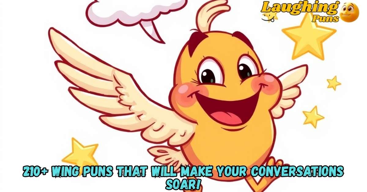 210+ Wing Puns That Will Make Your Conversations Soar!