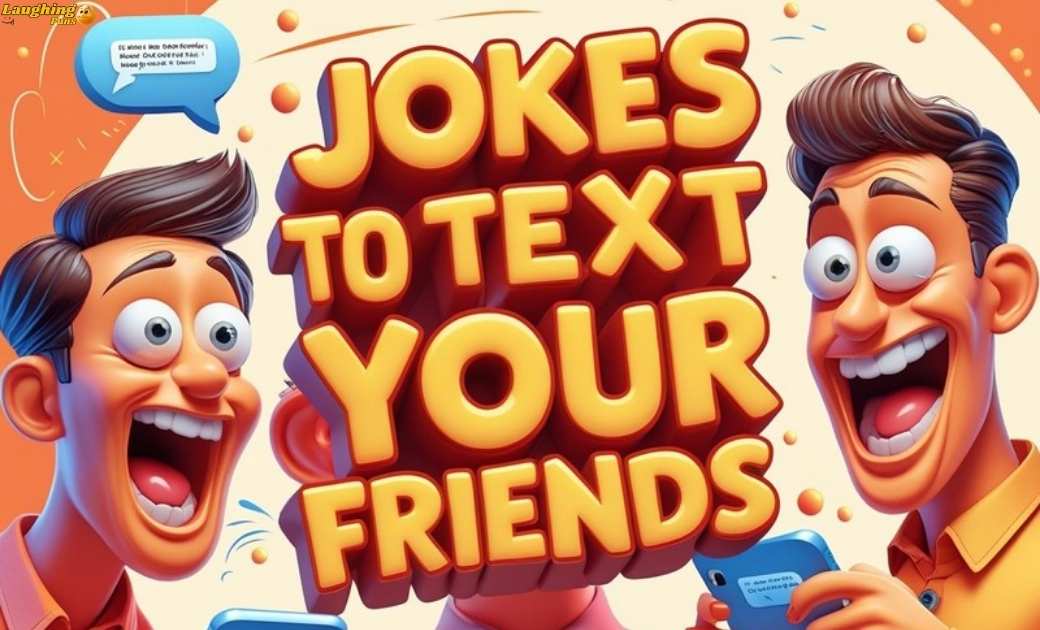 Butt Jokes to Text Your Friends