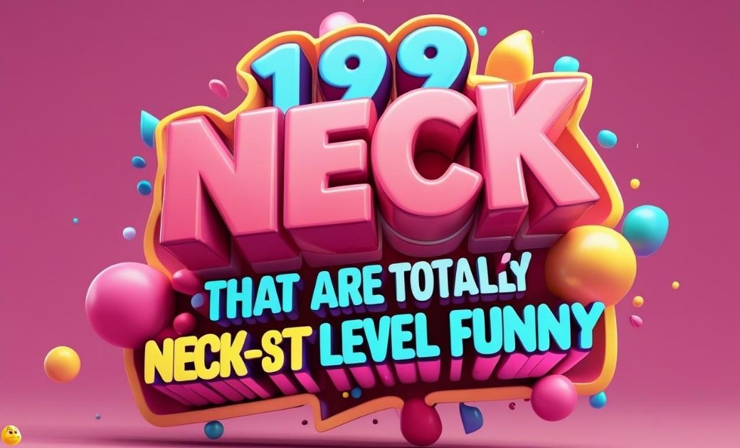 Neck Puns